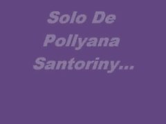 Solo Pollyana Santoriny